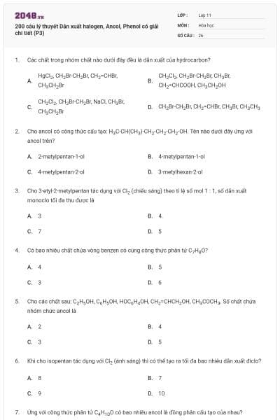 200 câu lý thuyết Dẫn xuất halogen, Ancol, Phenol có giải chi tiết (P3)