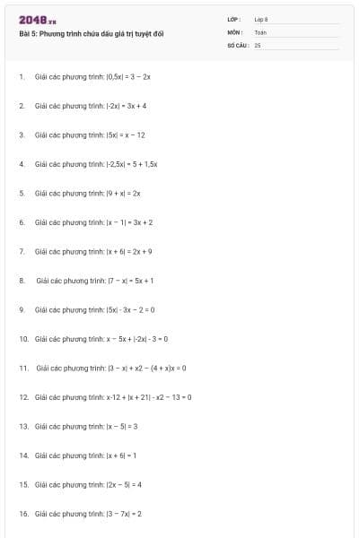 Bài 5: Phương trình chứa dấu giá trị tuyệt đối