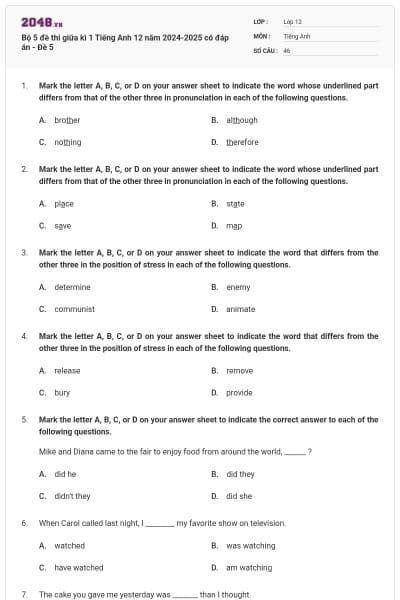 Bộ 5 đề thi giữa kì 1 Tiếng Anh 12 năm 2024-2025 có đáp án - Đề 5