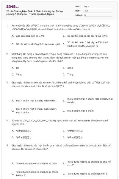 20 câu Trắc nghiệm Toán 7 Chân trời sáng tạo Ôn tập chương 9 (Đúng sai - Trả lời ngắn) có đáp án