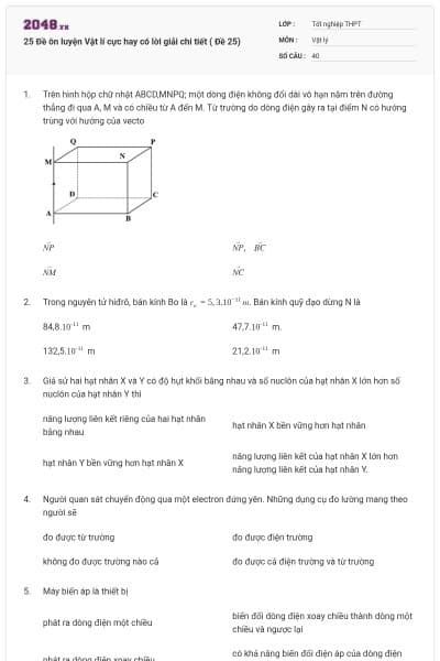 25 Đề ôn luyện Vật lí cực hay có lời giải chi tiết ( Đề 25)