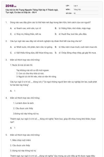 Câu hỏi ôn thi Trạng Nguyên Tiếng Việt lớp 4 Thành ngữ, Tục ngữ, Ca dao có đáp án - Đề 4