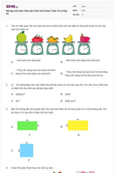 Bài tập cuối tuần Toán lớp 4 Kết nối tri thức Tuần 10 có đáp án