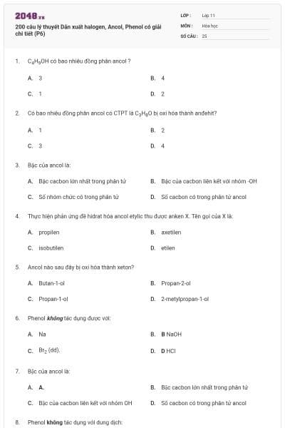 200 câu lý thuyết Dẫn xuất halogen, Ancol, Phenol có giải chi tiết (P6)