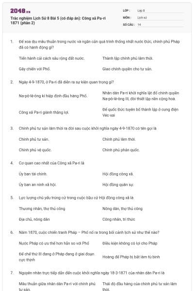 Trắc nghiệm Lịch Sử 8 Bài 5 (có đáp án): Công xã Pa-ri 1871 (phần 2)