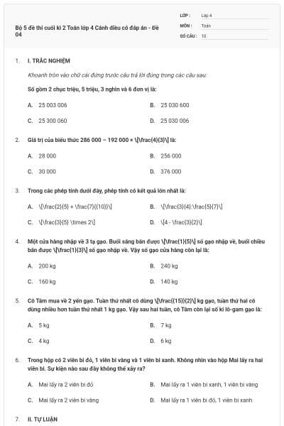 Bộ 5 đề thi cuối kì 2 Toán lớp 4 Cánh diều có đáp án - Đề 04