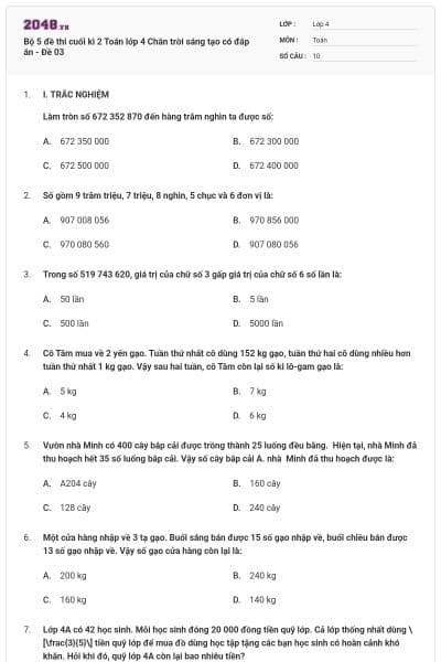 Bộ 5 đề thi cuối kì 2 Toán lớp 4 Chân trời sáng tạo có đáp án - Đề 03