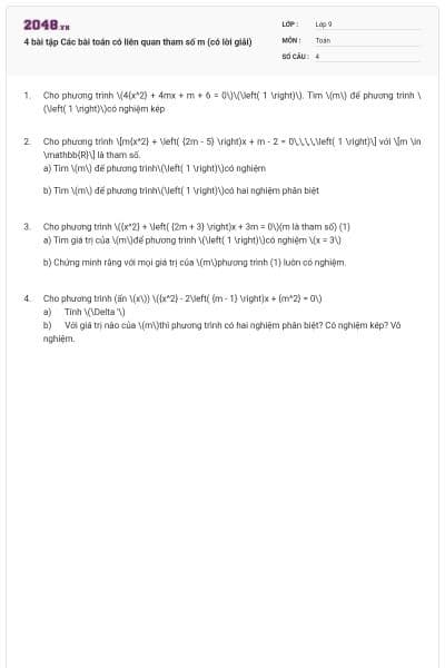 4 bài tập Các bài toán có liên quan tham số m (có lời giải)