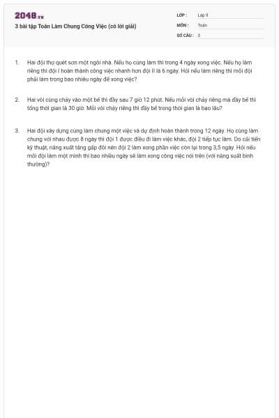 3 bài tập Toán Làm Chung Công Việc (có lời giải)