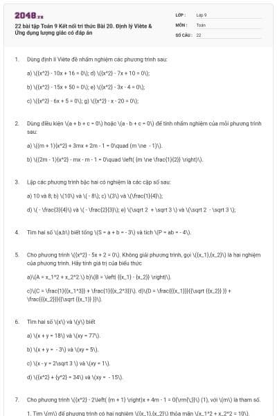 22 bài tập Toán 9 Kết nối tri thức Bài 20. Định lý Viète & Ứng dụng lượng giác có đáp án
