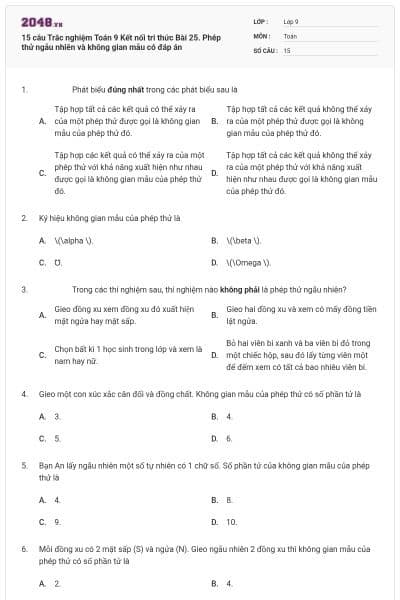 15 câu Trắc nghiệm Toán 9 Kết nối tri thức Bài 25. Phép thử ngẫu nhiên và không gian mẫu có đáp án