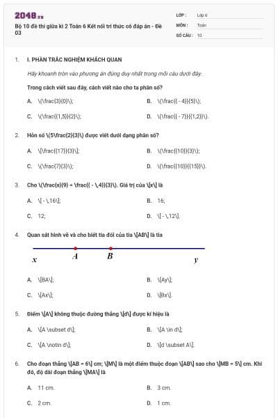 Bộ 10 đề thi giữa kì 2 Toán 6 Kết nối tri thức có đáp án - Đề 03
