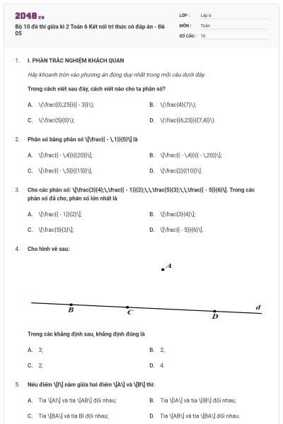 Bộ 10 đề thi giữa kì 2 Toán 6 Kết nối tri thức có đáp án - Đề 05