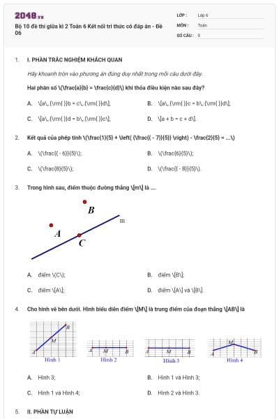 Bộ 10 đề thi giữa kì 2 Toán 6 Kết nối tri thức có đáp án - Đề 06