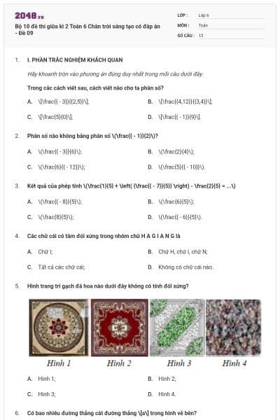 Bộ 10 đề thi giữa kì 2 Toán 6 Chân trời sáng tạo có đáp án - Đề 09