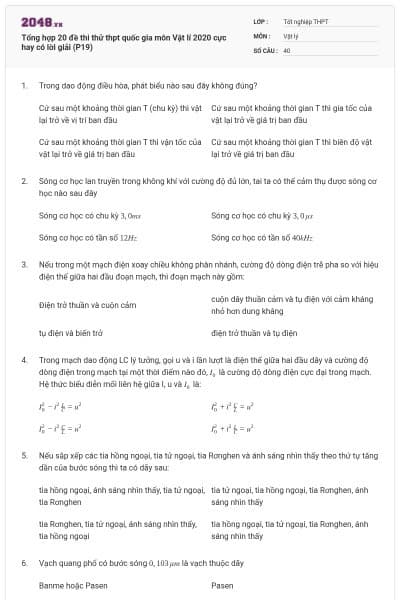 Tổng hợp 20 đề thi thử thpt quốc gia môn Vật lí 2020 cực hay có lời giải (P19)
