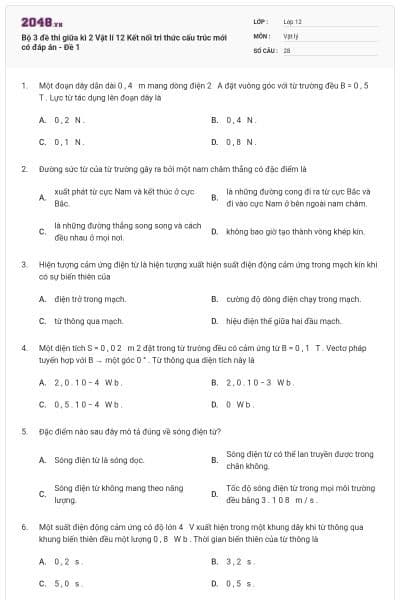 Bộ 3 đề thi giữa kì 2 Vật lí 12 Kết nối tri thức cấu trúc mới có đáp án - Đề 1