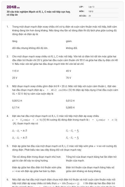 30 câu trắc nghiệm Mạch có R, L, C mắc nối tiếp cực hay, có đáp án