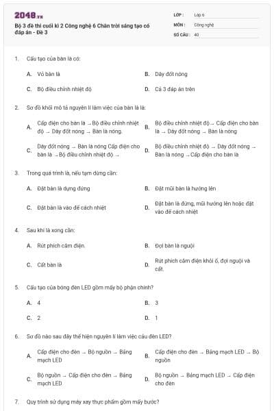 Bộ 3 đề thi cuối kì 2 Công nghệ 6 Chân trời sáng tạo có đáp án - Đề 3