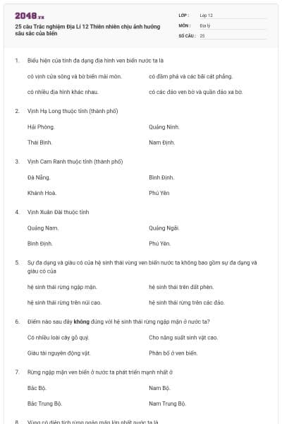 25 câu Trắc nghiệm Địa Lí 12 Thiên nhiên chịu ảnh hưởng sâu sắc của biển