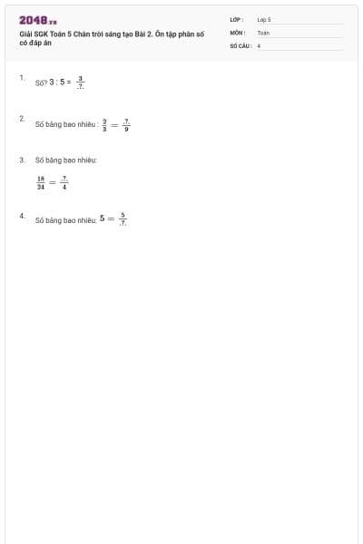 Giải SGK Toán 5 Chân trời sáng tạo Bài 2. Ôn tập phân số có đáp án