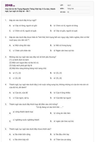 Câu hỏi ôn thi Trạng Nguyên Tiếng Việt lớp 3 Ca dao, thành ngữ, tục ngữ có đáp án - Đề 1