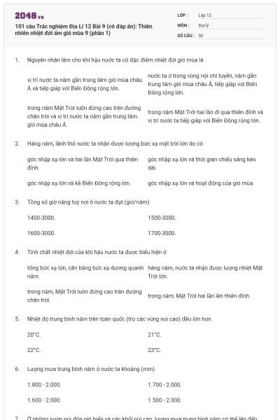 101 câu Trắc nghiệm Địa Lí 12 Bài 9 (có đáp án): Thiên nhiên nhiệt đới ẩm gió mùa 9 (phần 1)