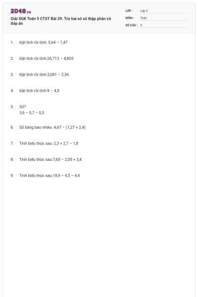 Giải SGK Toán 5 CTST Bài 29. Trừ hai số số thập phân có đáp án