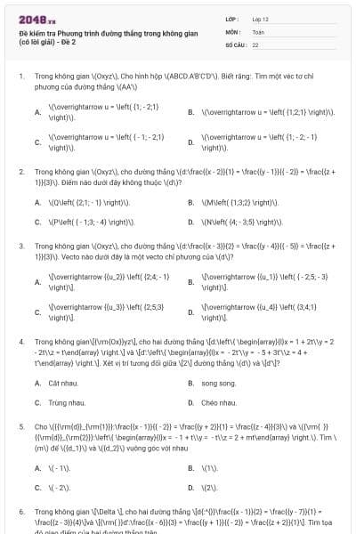 Đề kiểm tra Phương trình đường thẳng trong không gian (có lời giải) - Đề 2