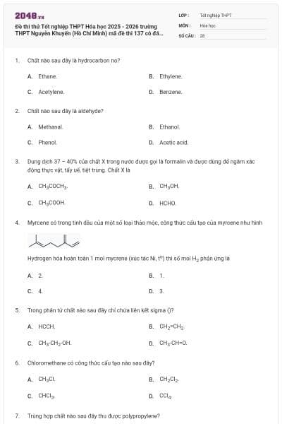 Đề thi thử Tốt nghiệp THPT Hóa học 2025 - 2026 trường THPT Nguyễn Khuyến (Hồ Chí Minh) mã đề thi 137 có đáp án
