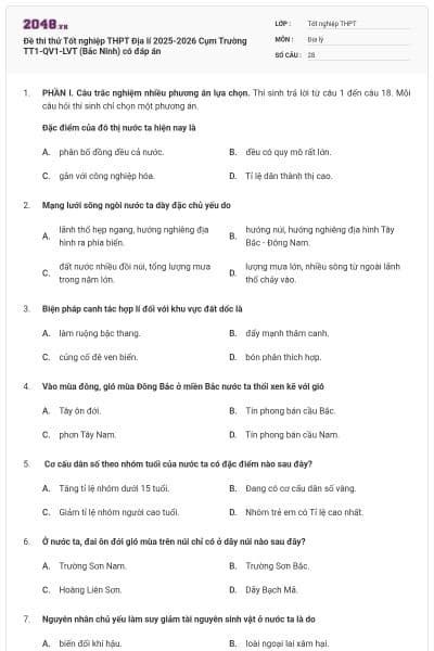 Đề thi thử Tốt nghiệp THPT Địa lí 2025-2026 Cụm Trường TT1-QV1-LVT (Bắc Ninh) có đáp án