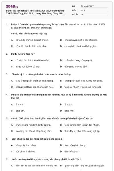 Đề thi thử Tốt nghiệp THPT Địa lí 2025-2026 Cụm trường THPT Điểm Thụy, Phú Bình, Lương Phú, Sông Công (Bắc Ninh) lần 1 có đáp án