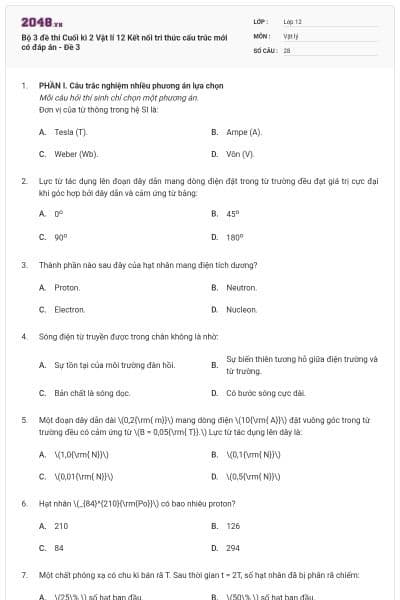 Bộ 3 đề thi Cuối kì 2 Vật lí 12 Kết nối tri thức cấu trúc mới có đáp án - Đề 3