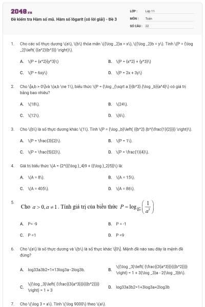 Đề kiểm tra Hàm số mũ. Hàm số lôgarit (có lời giải) - Đề 3