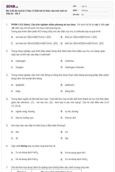 Bộ 3 đề thi cuối kì 2 Hóa 12 Kết nối tri thức cấu trúc mới có đáp án - Đề 2