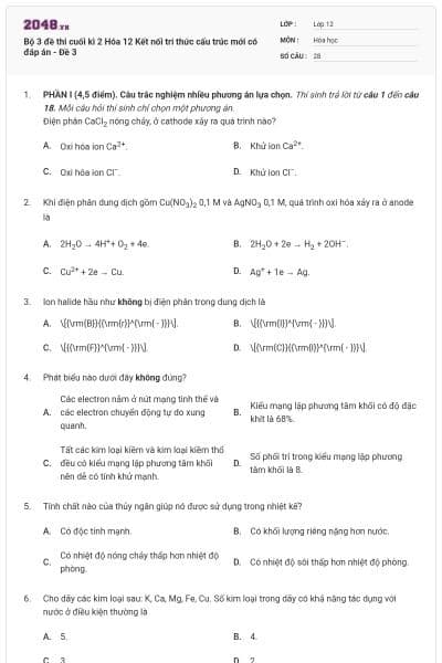 Bộ 3 đề thi cuối kì 2 Hóa 12 Kết nối tri thức cấu trúc mới có đáp án - Đề 3