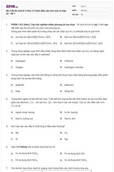 Bộ 3 đề thi cuối kì 2 Hóa 12 Cánh diều cấu trúc mới có đáp án - Đề 1
