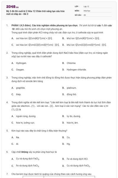 Bộ 3 đề thi cuối kì 2 Hóa 12 Chân trời sáng tạo cấu trúc mới có đáp án - Đề 3