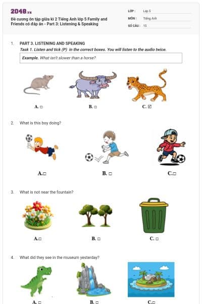 Đề cương ôn tập giữa kì 2 Tiếng Anh lớp 5 Family and Friends có đáp án - Part 3: Listening & Speaking