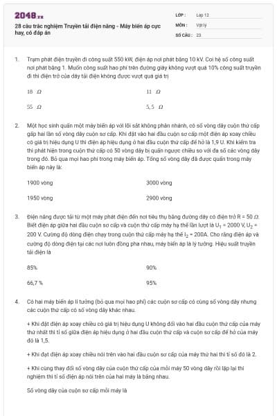 28 câu trắc nghiệm Truyền tải điện năng - Máy biến áp cực hay, có đáp án