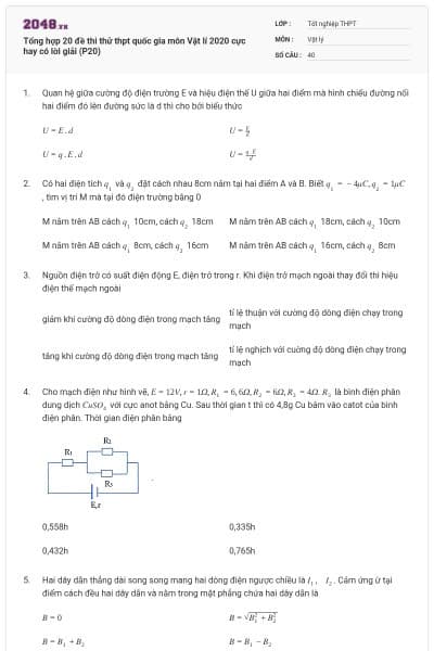 Tổng hợp 20 đề thi thử thpt quốc gia môn Vật lí 2020 cực hay có lời giải (P20)