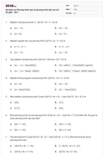 Đề kiểm tra Phương trình quy về phương trình bậc hai (có lời giải) - Đề 1
