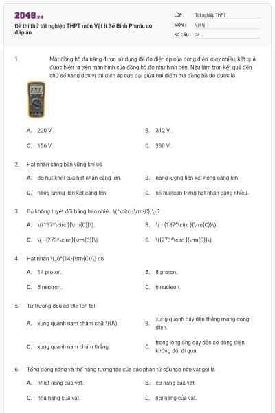 Đề thi thử tốt nghiệp THPT môn Vật lí Sở Bình Phước có đáp án
