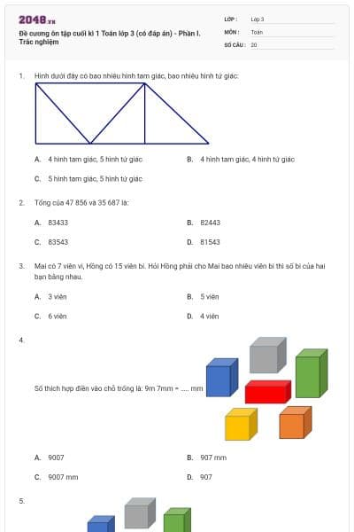 Đề cương ôn tập cuối kì 1 Toán lớp 3 (có đáp án) - Phần I. Trắc nghiệm