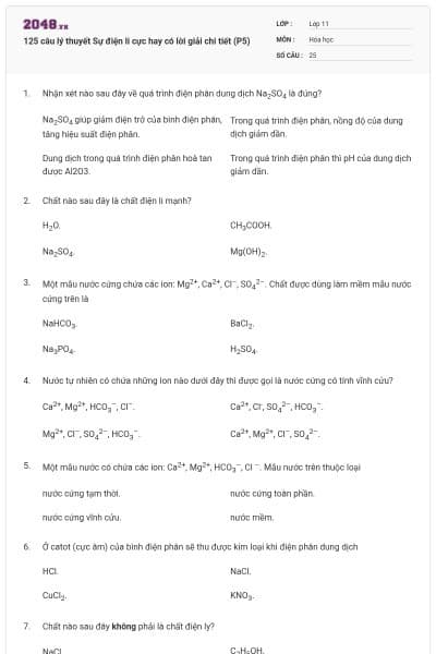 125 câu lý thuyết Sự điện li cực hay có lời giải chi tiết (P5)