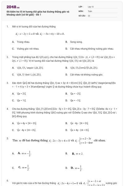 Đề kiểm tra Vị trí tương đối giữa hai đường thẳng.góc và khoảng cách (có lời giải) - Đề 1