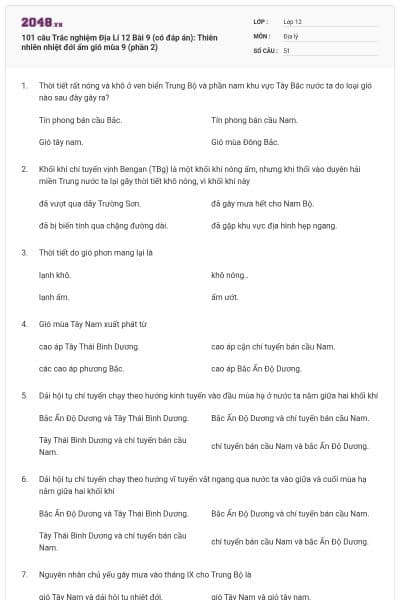 101 câu Trắc nghiệm Địa Lí 12 Bài 9 (có đáp án): Thiên nhiên nhiệt đới ẩm gió mùa 9 (phần 2)