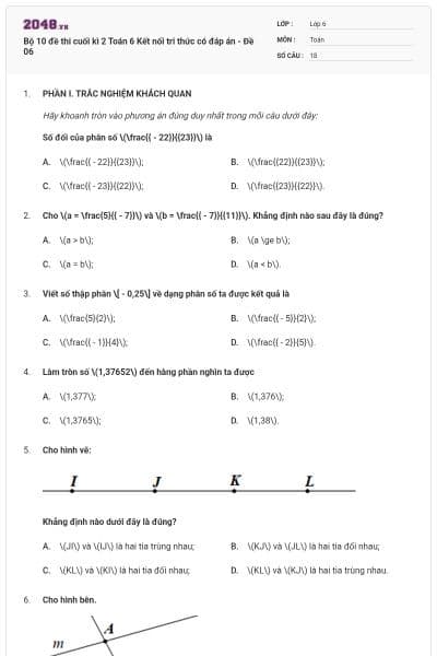 Bộ 10 đề thi cuối kì 2 Toán 6 Kết nối tri thức có đáp án - Đề 06