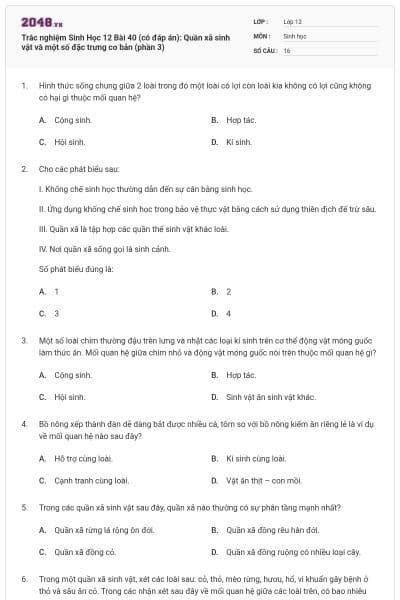 Trắc nghiệm Sinh Học 12 Bài 40 (có đáp án): Quần xã sinh vật và một số đặc trưng cơ bản (phần 3)
