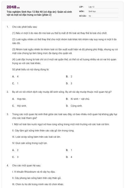 Trắc nghiệm Sinh Học 12 Bài 40 (có đáp án): Quần xã sinh vật và một số đặc trưng cơ bản (phần 2)